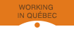 Working in Québec
