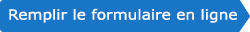 Remplir le formulaire en ligne